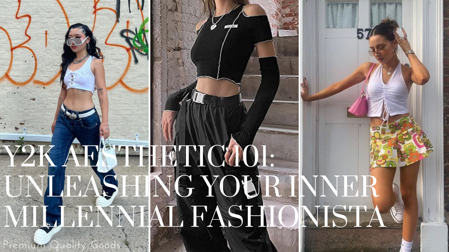 Y2K Aesthetic 101: Unleashing Your Inner Millennial Fashionista – By