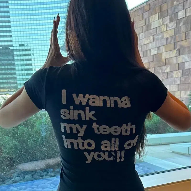 I Wanna Sink My Teeth Tee Black